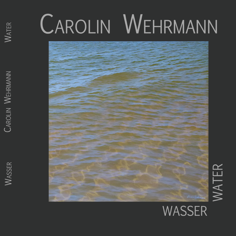 Carolin Wehrmann Wasser